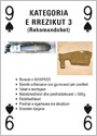 Kategoria E Rrezikut 3 (Rekomandohet)